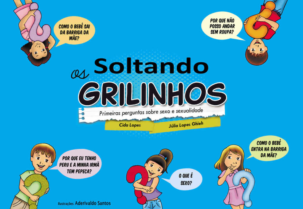 CAPA-livro-Soltando-os-Grilinhos_Foto-Cida-Lopesjpg_Easy-Resize.com_-1024x707 Sexóloga lança livro escrito com a neta de 12 anos sobre sexualidade infantil e prevenção de abusos