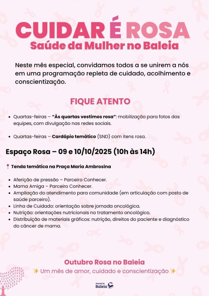 Cuidar_e_Rosa_Hospital-da-Baleia_2025_Easy-Resize.com_-724x1024 Hospital da Baleia realiza mutirão de cirurgias de reconstrução de mama e mastectomia no Outubro Rosa