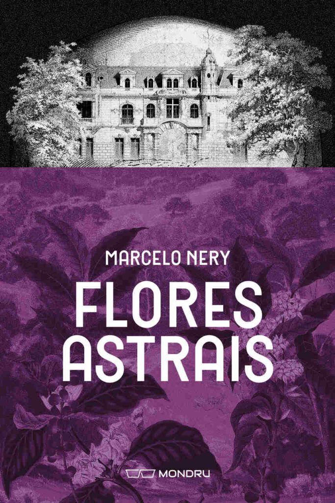 capa-FLORES-ASTRAIS-CAPA-FINAL-COM-JACKET_03_Easy-Resize.com_-683x1024 Flores Astrais: escritor mineiro Marcelo Nery estreia com saga familiar gótica que mergulha nas raízes do Brasil profundo