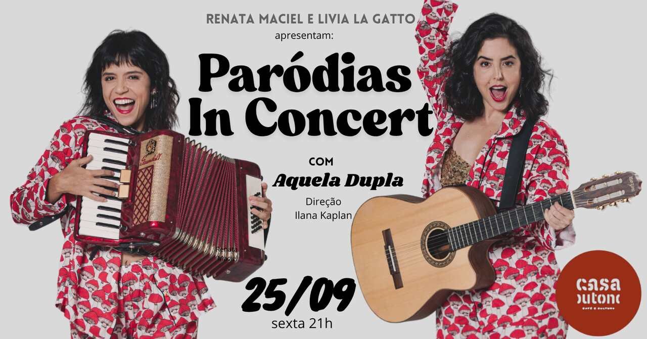 Renata Maciel e Livia La Gatto levam o premiado “Paródias In Concert” para Belo Horizonte