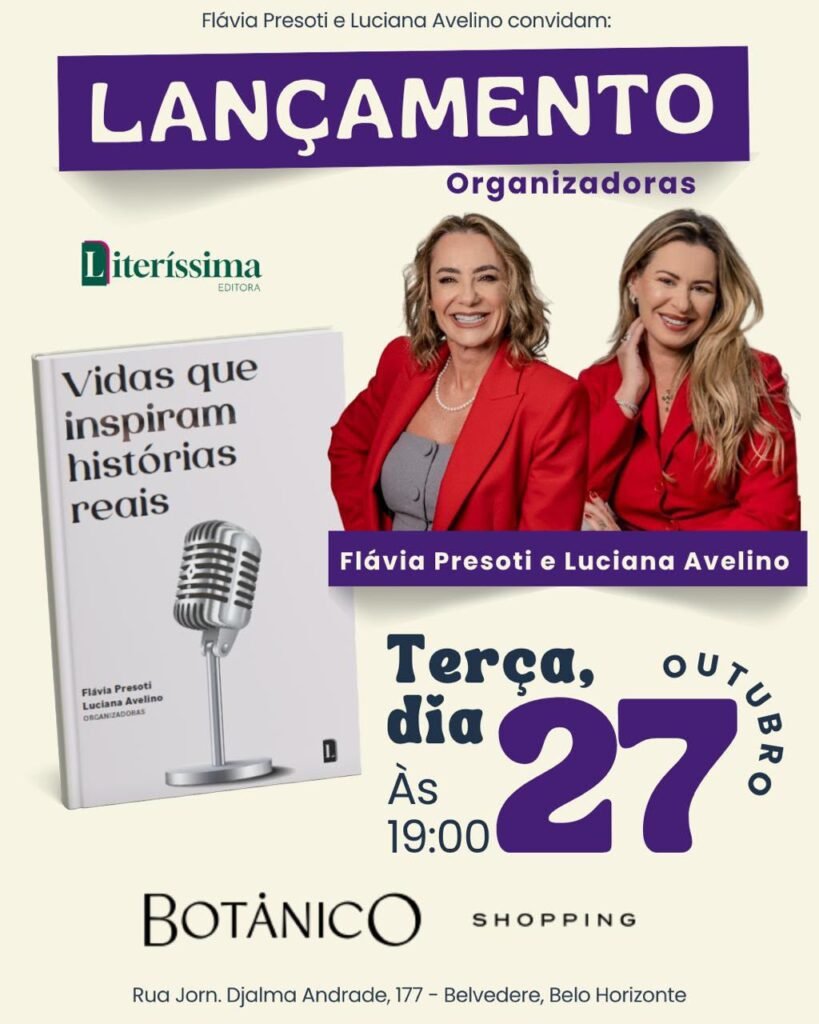 WhatsApp-Image-2026-10-15-at-13.16.14-819x1024 Podcast Histórias Reais das jornalistas Flávia Presoti e Luciana Avelino lança segundo livro com trajetórias de 22 coautores